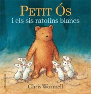 Petit Ós i els sis ratolins blancs