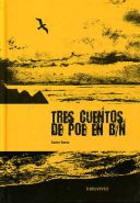 Tres cuentos de Poe en B/N