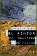 El Pintor del sombrero de malvas (Premio Lazarillo 2009)