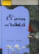 EL PRINCEP DELS EMBOLICS