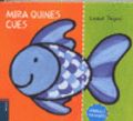 Mira quines cues