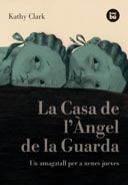 La Casa de l'Àngel de la Guarda