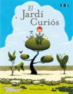 El jardí curiós  