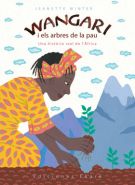 Wangari i els arbres de la pau 