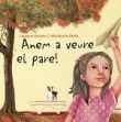 Anem a veure el pare!