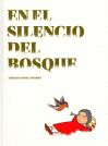 En el silencio del bosque  