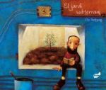 El jardí subterràni