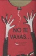 No te vayas