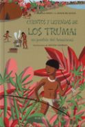 Cuentos y leyendas de los Trumai