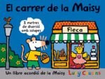 El carrer de la Maisy